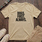 Natural dog lover t-shirt with Dogs First Always slogan in bold block capitals and gold crown by Fetchkind