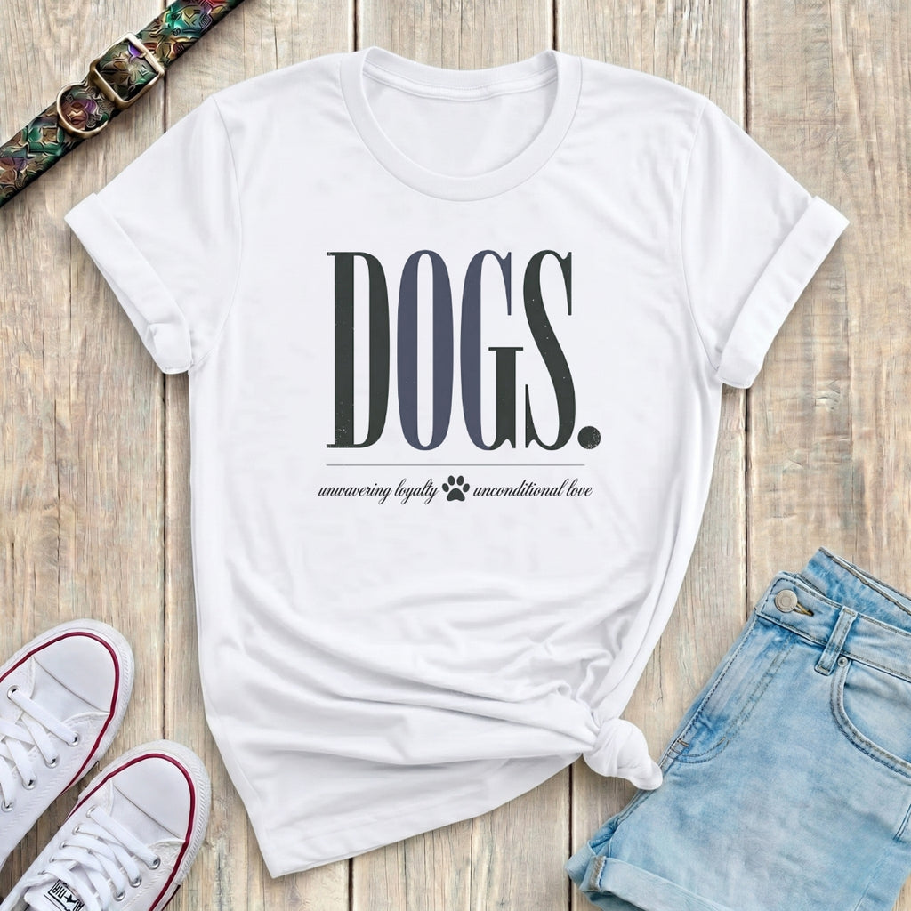 Fetchkind white dogs unwavering loyalty unconditional love minimal editorial serif tshirt