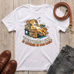 Fetchkind Everything I Own Is Covered In Dog Hair t-shirt in white with funny golden dog illustration