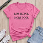 Fetchkind azalea less people more dogs emotionally booked funny dog lover tee gift UK