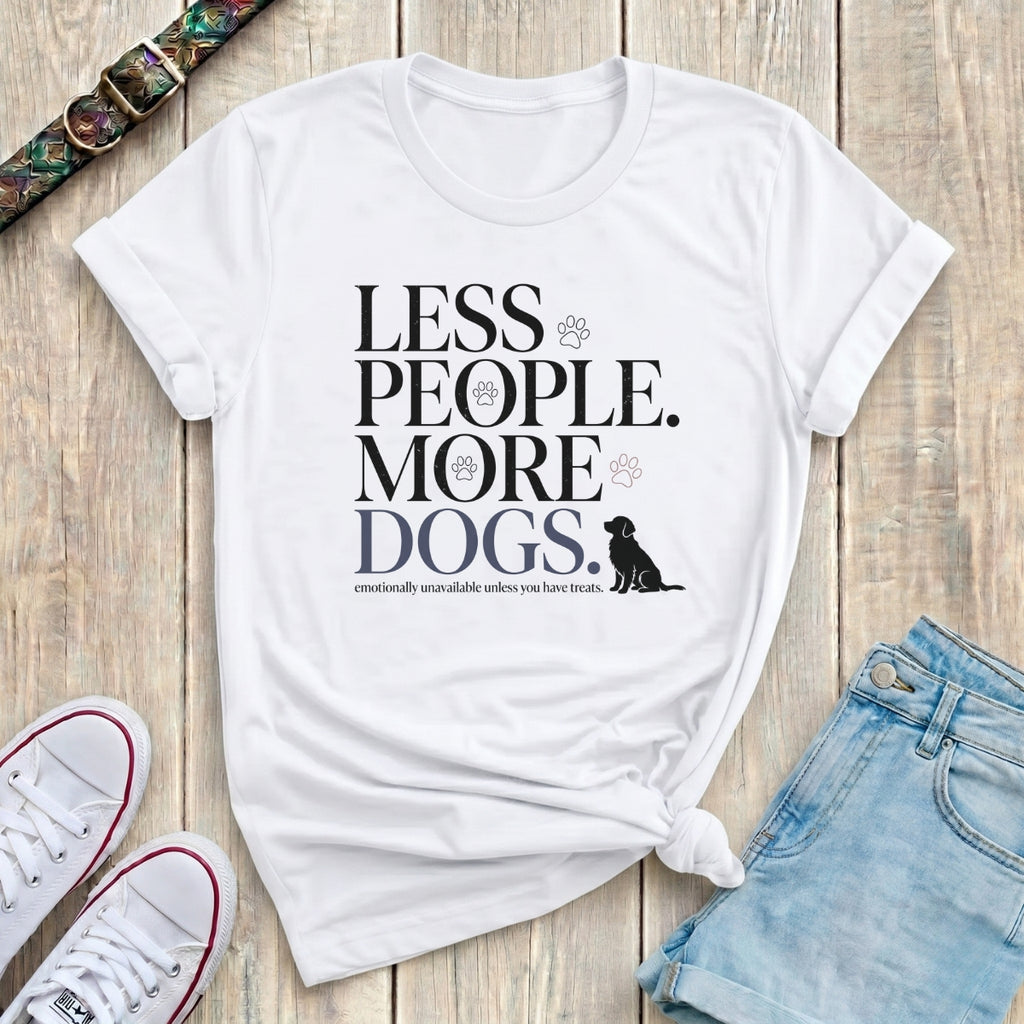 Fetchkind white less people more dogs bold stacked serif funny dog lover tshirt