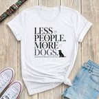 Fetchkind white less people more dogs bold stacked serif funny dog lover tshirt