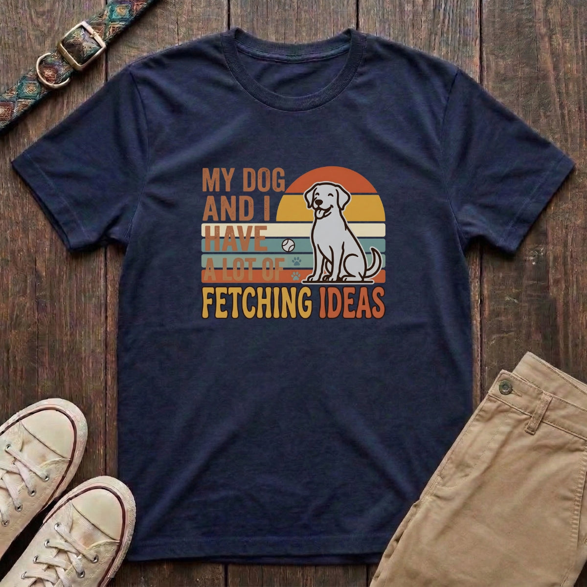 Navy funny dog lover t-shirt with My Dog and I Have a Lot of Fetching Ideas retro sunset design by Fetchkind