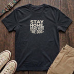Black dog lover t-shirt with Stay Home Hang With the Dog bold distressed block type and paw print by Fetchkind