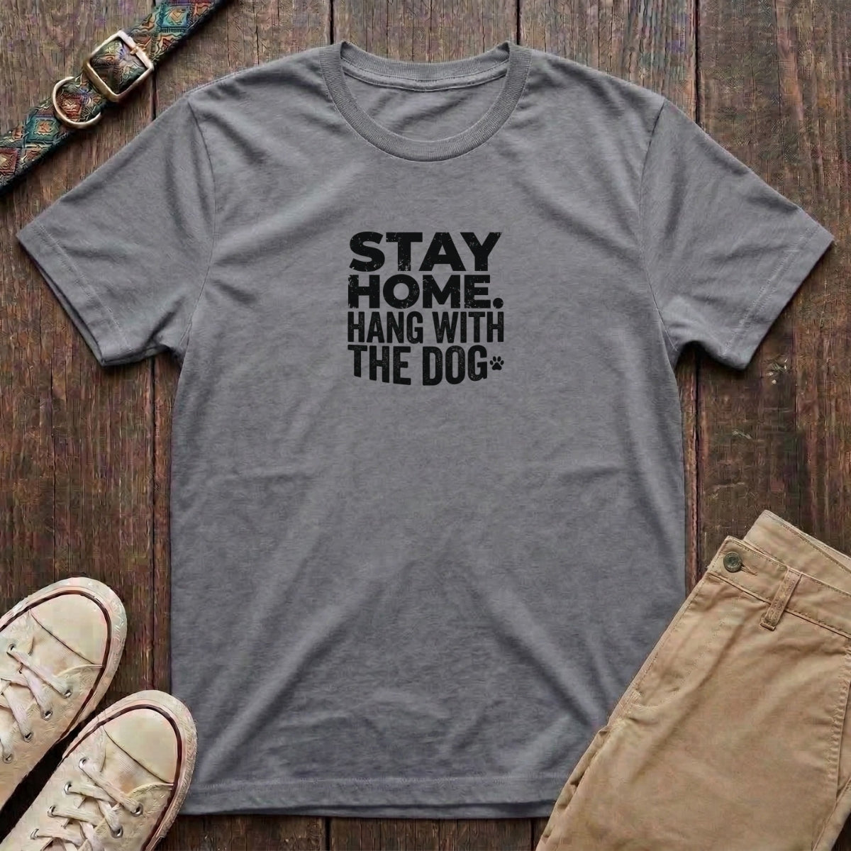 Sport grey dog lover t-shirt with Stay Home Hang With the Dog bold distressed block type and paw print by Fetchkind